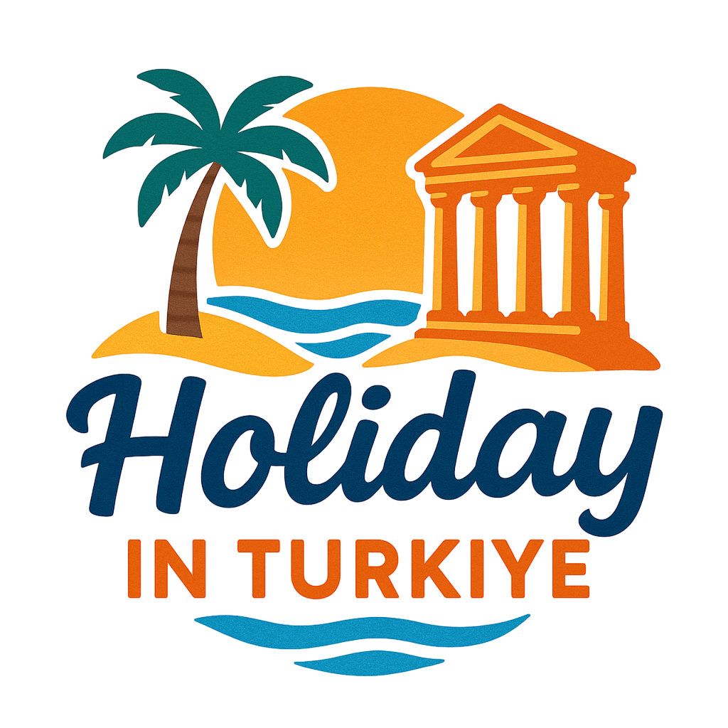 Holiday in Turkiye – Your Ultimate Travel Guide to Turkiye